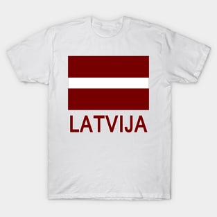 The Pride of Latvia - Latvian Flag and Language T-Shirt